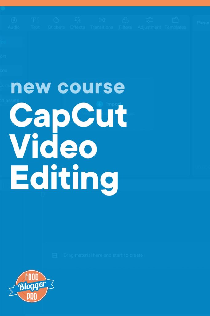 CapCut app with a blue overlay and the title of this blog post 'CapCut Video Editing'