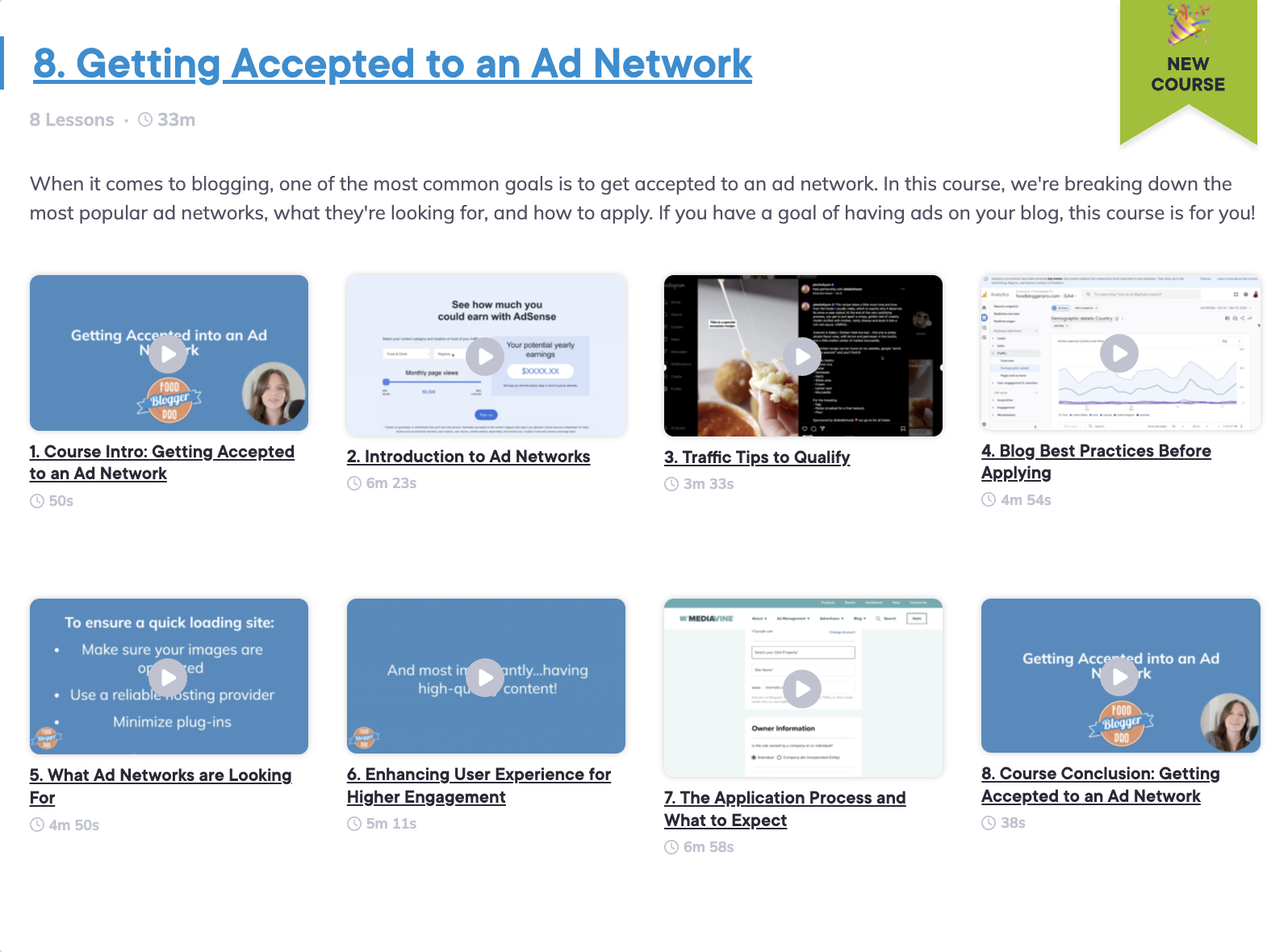 Lessons included in the course on Getting Accepted to an Ad Network