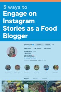 'How to Engage on Instagram Stories as a Food Blogger' Text overlaid on a blue background with an image of an IG profile below